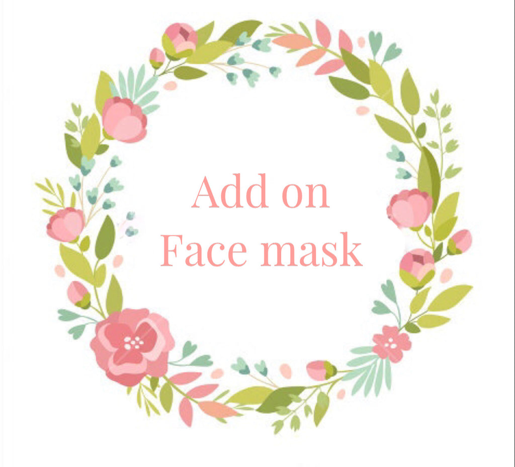 Add on Face mask
